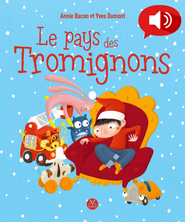 Le Pays des Tromignons