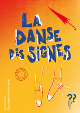 La danse des signes