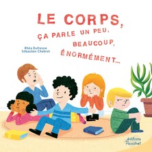 Le corps, ça parle un peu, beaucoup, énormément