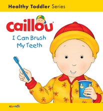 Caillou I can brush my teeth