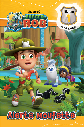 Ranger Rob : Alerte Moufette