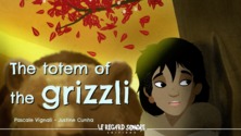 The totem of the Grizzly