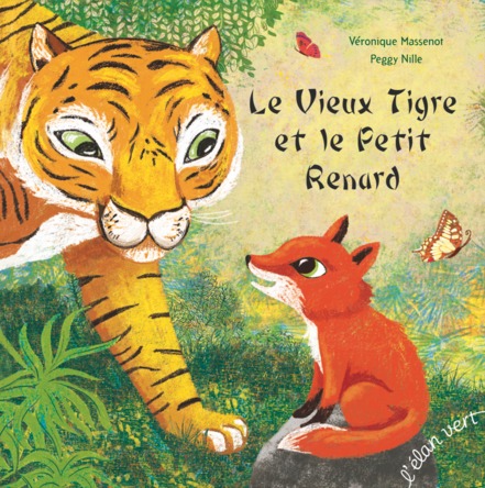 Le Vieux Tigre et le Petit Renard