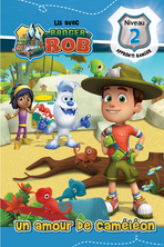 Ranger Rob : Un amour de caméléon