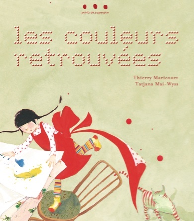 Les couleurs retrouvées | Thierry Maricourt