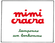 Mimi Cracra tamponne un bonhomme