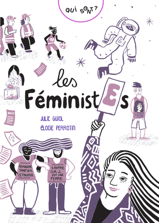 Qui sont les féministes ? | Julie Guiol