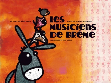 Les musiciens de Brême | Les Frères Grimm
