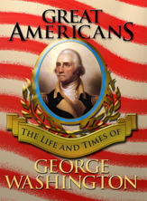 Great Americans - George Washington