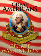 Great Americans - George Washington | Flowerpot Children's Press