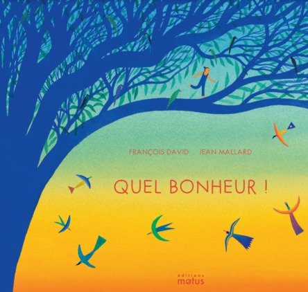 Quel bonheur !