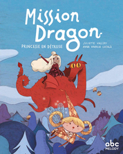 Mission dragon princesse en détresse