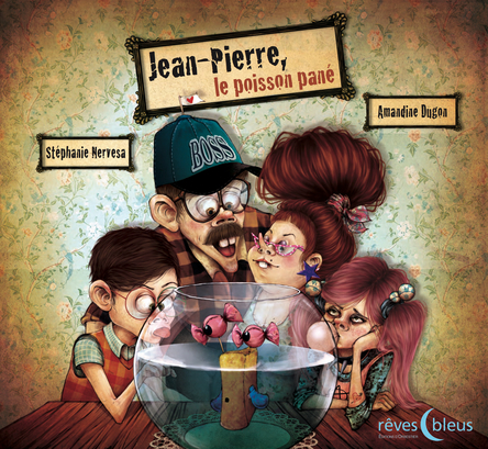 Jean-Pierre le poisson pané | Stéphanie Nervesa