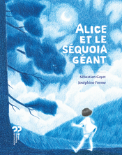 Alice et le séquoia géant