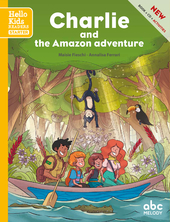 Charlie and the Amazon adventure