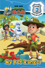 Ranger Rob: My pet Ranger