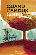 Quand l'amour court