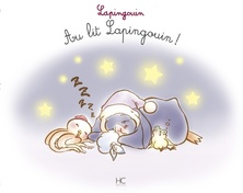 Au lit Lapingouin !