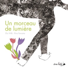 Un morceau de lumière