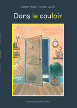 Dans le couloir