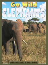Go Wild Elephants | Flowerpot Children's Press