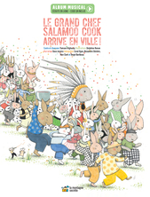 Le  Grand chef Salamoo Cook arrive en ville !