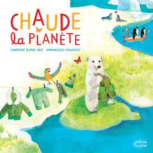 Chaude la planète