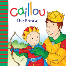Caillou, The Prince