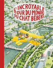 L'incroyable tour du monde du chat Bébert