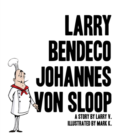 Larry Bendeco johannes Von Sloop | Mark K.