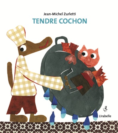 Tendre cochon