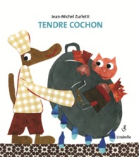 Tendre cochon