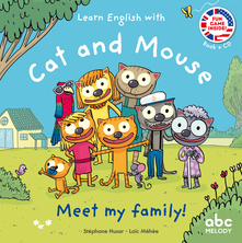 Cat and Mouse meet my family!