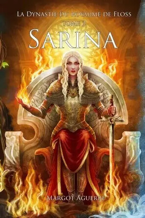 Visuel de La Dynastie du royaume de Floss (Tome 2) - Sarina