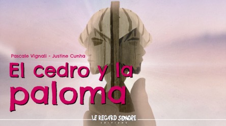 El Cedro y la Paloma