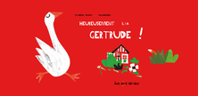 Heureusement il y a Gertrude !