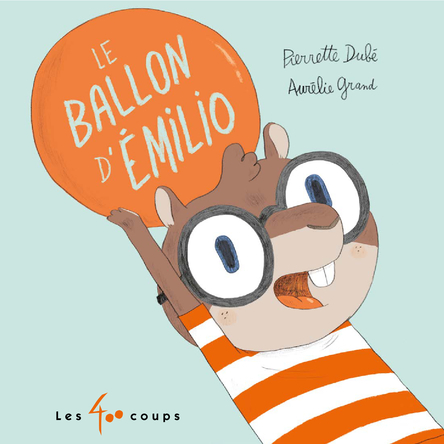 Le Ballon d'Émilio | Pierrette Dubé