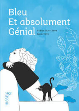 Bleu et absolument génial