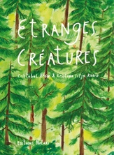 Étranges créatures