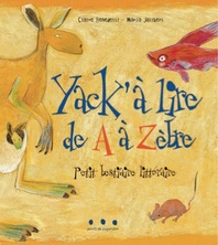 Yack'à lire de A à Zèbre | Maria Jalibert