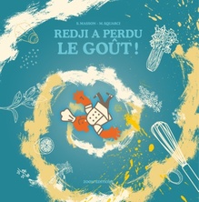 Redji a perdu le goût !