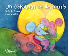 Un (GRAND) cri de souris