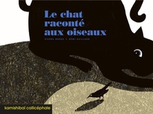 Le chat raconté aux oiseaux 