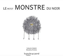 Le petit monstre du noir