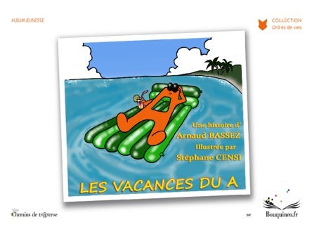 Les vacances du A 
