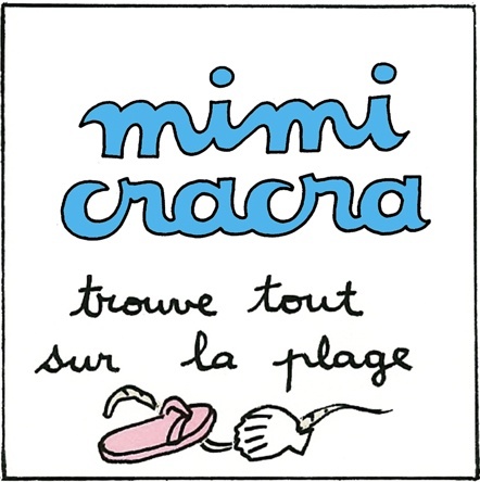 Mimi Cracra trouve tout sur la plage