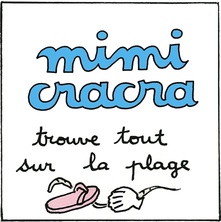 Mimi Cracra trouve tout sur la plage