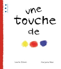 Une touche de ...