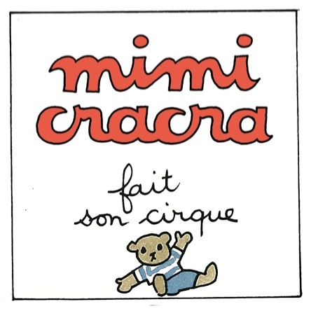 Mimi Cracra fait son cirque