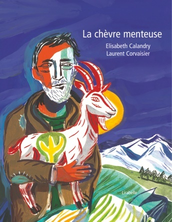 La chèvre menteuse